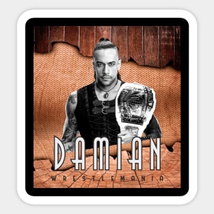 WRESTLEMANIA DAMIAN Sticker